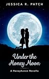 Under the Honey Moon