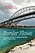 Border Flows: A Century of ...