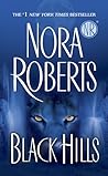Black Hills by Nora Roberts