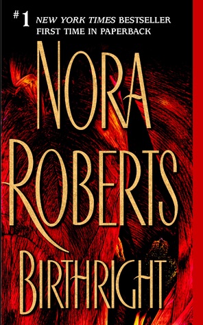 Birthright By Nora Roberts