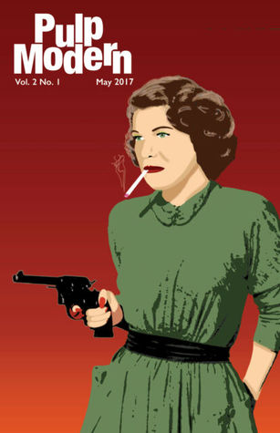 Pulp Modern May 2017 (Paperback)