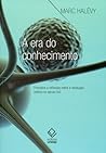 A era do conhecim...