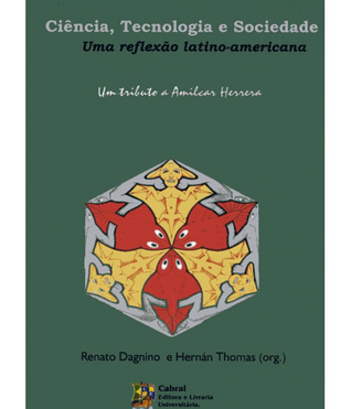 Ciência, tecnologia e sociedade: uma reflexão latino-americana