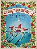 Mundo Mágico: Elfos y Duendes