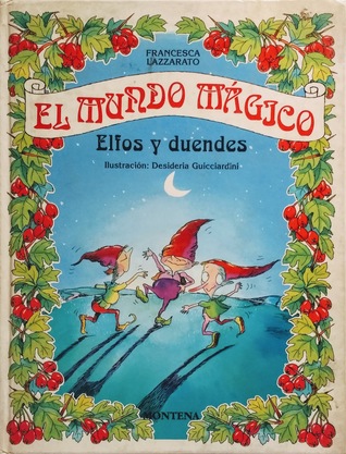 Mundo Mágico: Elfos y Duendes (Hardcover)