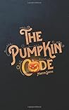 The Pumpkin Code: Halloween book for kids aged 9-14
