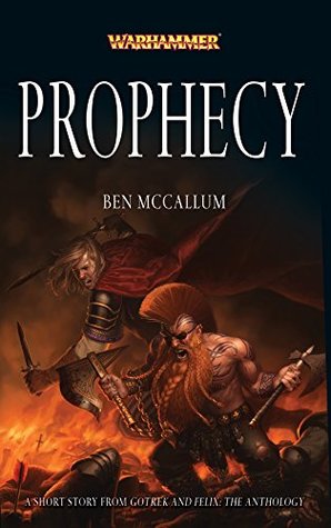 Prophecy (Gotrek and Felix)