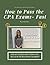 How to Pass the CPA Exams - FAST by Lindsey Carman
