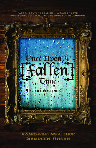 Once Upon A [Fallen] Time (Stolen, #2)