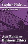 Ayn Rand and Contemporary Business Ethics