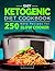 Easy Ketogenic Diet Cookbook: 250 Keto Recipes for Slow Cooker