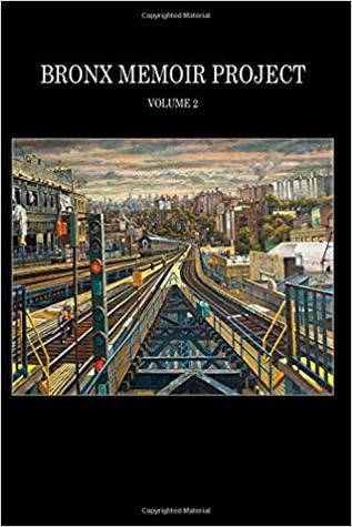 Bronx Memoir Project, Volume 2