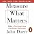 Measure What Matters