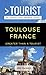 Greater Than a Tourist- Toulouse France by Alix Barnaud