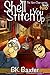 She'll Stitch You Up (The Y...