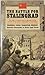 The Battle for Stalingrad: The Story of World War II's Greatest Battle as Told by the Russian Commander at Stalingrad
