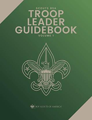 Troop Leader Guidebook Vol. 1 (Kindle Edition)