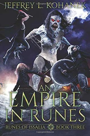 An Empire in Runes (The Runes of Issalia #3)