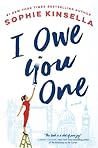 I Owe You One by Sophie Kinsella