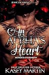 An Alpha's Heart:...