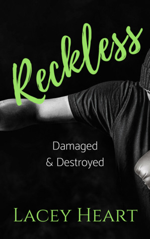 Reckless: Damaged & Destroyed