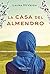 CASA DEL ALMENDRO, LA