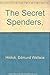 The Secret Spenders