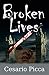 Broken Lives: A compelling ...