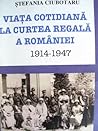 Viața cotidiană la curtea regală a României