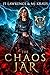 The Chaos Jar (Blood Magic #5)