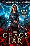 The Chaos Jar by J.T. Lawrence