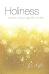 Holiness: Its nat...