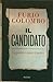 Il candidato: La politica senza il potere