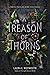 A Treason of Thorns: A Grip...
