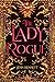 The Lady Rogue