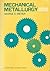 Mechanical Metallurgy