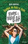 Sempre e solo Leah by Becky Albertalli