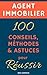 Agent immobilier : 100 Conseils, Méthodes et Astuces, pour Réussir (French Edition)