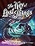 The Key of Lost Things (The...
