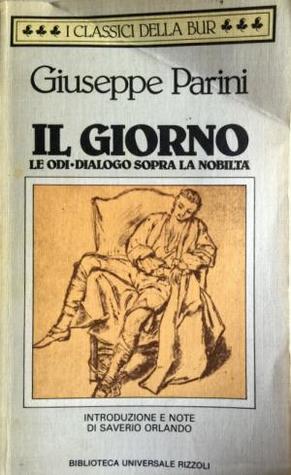Il Giorno - Le Odi - Dialogo sopra la nobiltà
