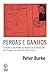 Perdas e ganhos: Exilados e expatriados na história do conhecimento na Europa e nas Américas, 1500-2000 (Portuguese Edition)
