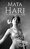 Mata Hari by Hourly History