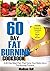 The 60 Day Fat Burning Cook...