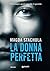 La donna perfetta