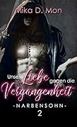 Unsere Liebe gegen die Vergangenheit