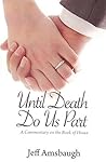Until Death Do Us Part Until Death Do Us Part