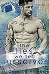 The Lies We Tell Ourselves (Southern Heroes #3)