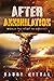 After Annihilation: Would y...