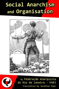 Social Anarchism and Organisation (ebook)