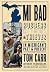 Mi Bad: Robbers, Cutthroats...